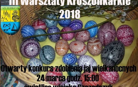 III Warsztaty Kroszonkarskie 24.03.2018 15:00